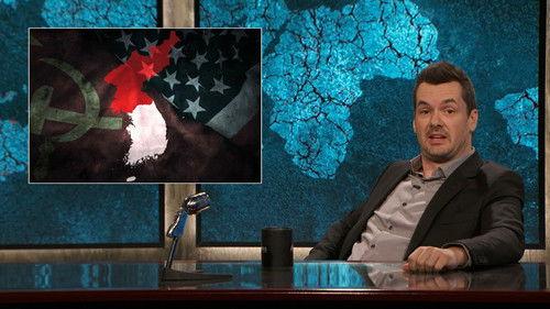 The Jim Jefferies Show Season 1 Episode 9 - The Threat of Nuclear War