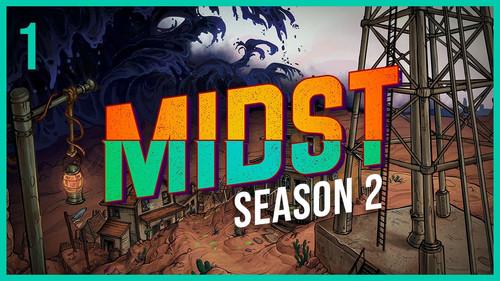 MIDST Season 2 Episode 1 - Shelter
