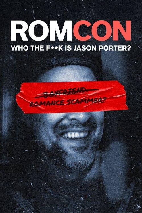 ROMCON: Who the F**k Is Jason Porter? poster