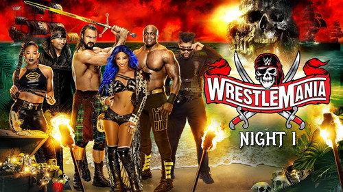 WWE Pay Per View Season 37 Episode 8 - WrestleMania 37: Night 1