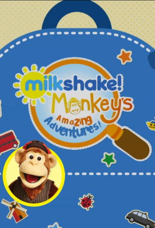 Milkshake! Monkey's Amazing Adventures poster