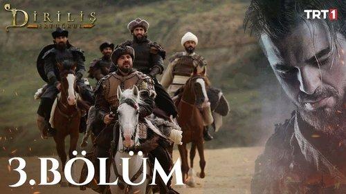 Resurrection: Ertugrul Season 1 Episode 3 - Episode 3