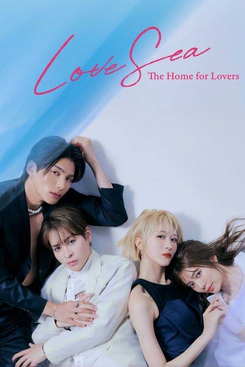 Love Sea: The Home for Lovers poster