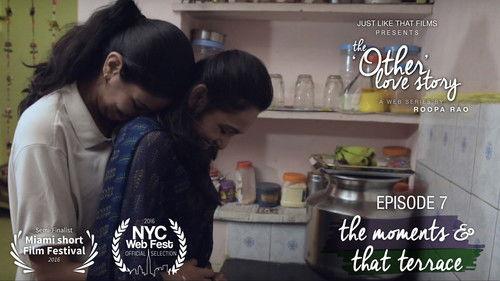 The 'Other' Love Story Season 1 Episode 7 - "the moments and that terrace"