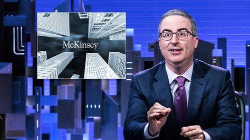 Last Week Tonight with John Oliver Season 10 Episode 14 - October 22, 2023: McKinsey