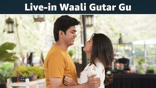 Gutar Gu Season 3 Episode 3 - Live-in Waali Gutar Gu