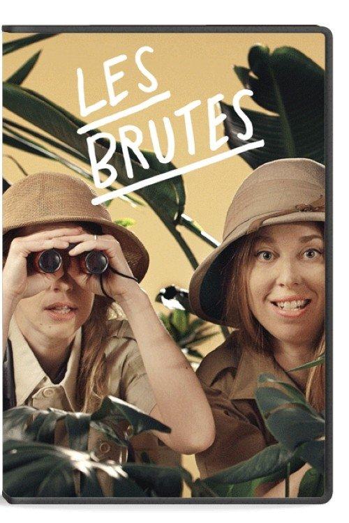 Les Brutes poster