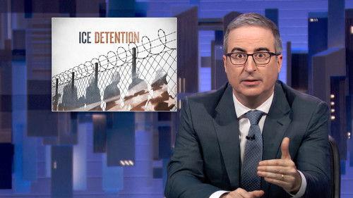 Last Week Tonight with John Oliver Season 12 Episode 4 - March 9, 2025: ICE Detention Facilities