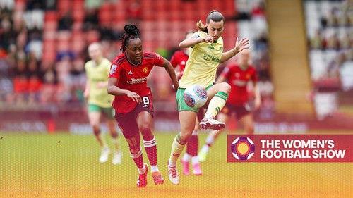 The Women's Football Show Season 12 Episode 16 - Matchday 16