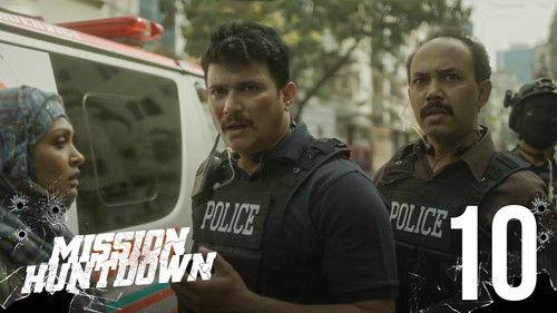 Mission Huntdown Season 1 Episode 10 - Zillur Upakhyan