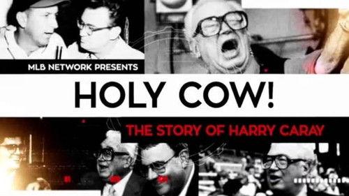 MLB Network Presents Season 2 Episode 3 - Holy Cow! The Story of Harry Caray