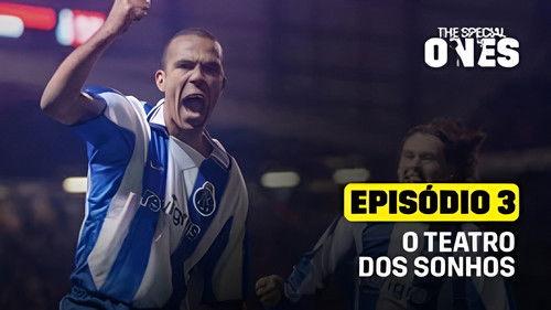 F.C. Porto - The Special Ones Season 1 Episode 3 - Episode 3