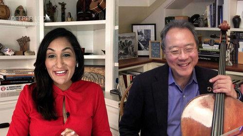 Deeper Look from New York Season 1 Episode 17 - How Music Can Give Comfort During the Pandemic: Yo-Yo Ma / Cellist