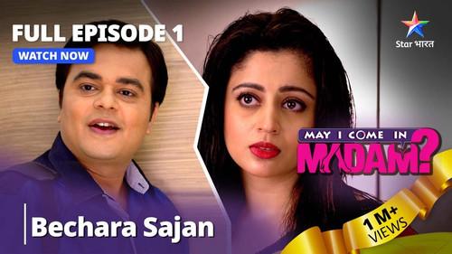 May I Come in Madam? Season 1 Episode 1 - Sajan, Na Ghar Ke Na Ghat Ke