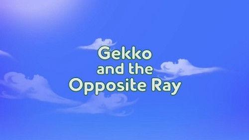 PJ Masks Season 2 Episode 49 - Gekko and the Opposite Ray