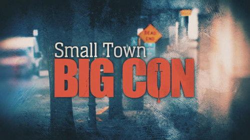 20/20 Season 48 Episode 17 - Small Town, Big Con