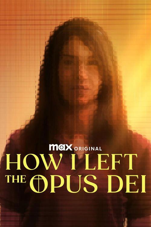 How I Left the Opus Dei poster