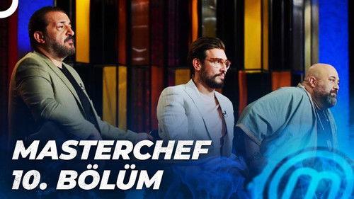 MasterChef Türkiye Season 5 Episode 10 - Episode 10