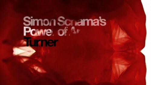 Simon Schama's Power of Art Season 1 Episode 5 - Turner