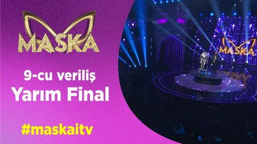 The Masked Singer Azerbaijan Season 1 Episode 9 - Episode 9: Semi-Final