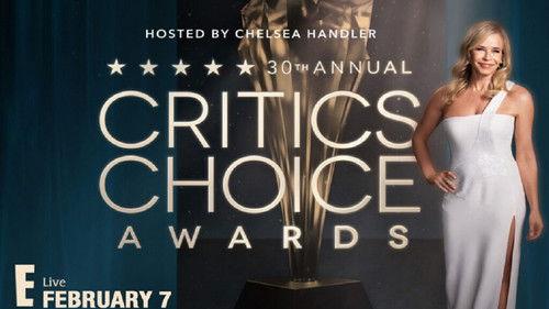 Critics Choice Awards Season 25 Episode 1 - 30th Critics' Choice Awards