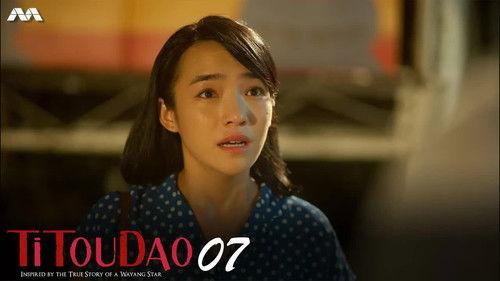 Titoudao: Inspired By The True Story Of A Wayang Star Season 1 Episode 7 - The Green Dragons