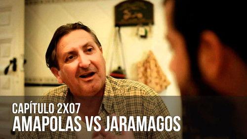 Malviviendo Season 2 Episode 7 - Amapolas vs Jaramagos