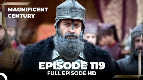 Magnificent Century Season 4 Episode 16 - Episode 119