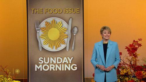 CBS News Sunday Morning Season 46 Episode 9 - 11/19/2023: The Food Issue 2023