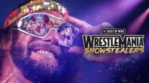 The Best of WWE Season 4 Episode 4 - WrestleMania Showstealers