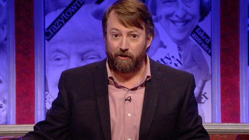 Have I Got News for You Season 58 Episode 6 - David Mitchell, Maisie Adam, Rory Stewart MP