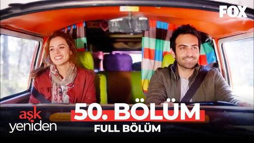 Love Once Again Season 2 Episode 31 - 50.Bölüm