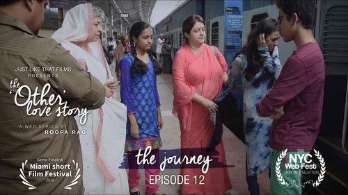 The 'Other' Love Story Season 1 Episode 12 - "the journey"