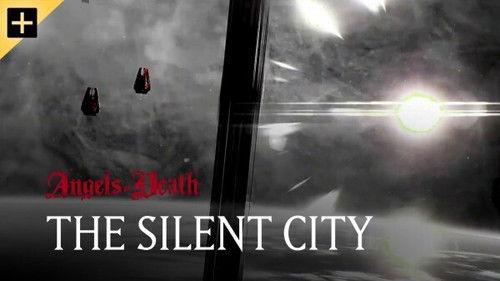 Angels of Death Season 1 Episode 2 - The Silent City