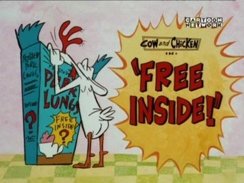 Cow and Chicken Season 2 Episode 22 - Free Inside!