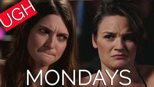 Mondays Season 1 Episode 11 - That Time When I Had A UTI