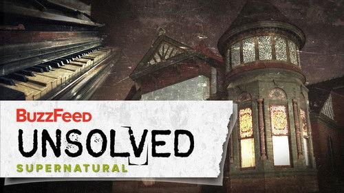 Buzzfeed Unsolved: Supernatural Season 4 Episode 8 - The Mystical Villa Montezuma Mansion