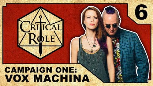 Critical Role Season 1 Episode 6 - Breaching the Emberhold