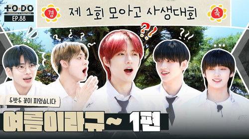 TO DO X TXT Season 5 Episode 9 - Episode 88