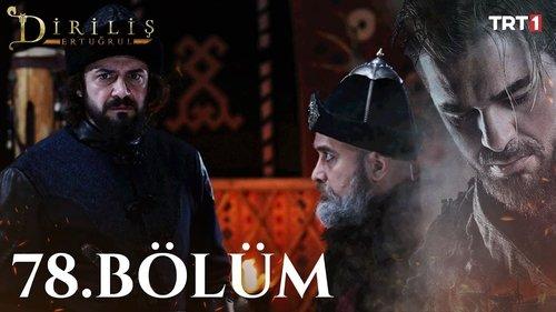 Resurrection: Ertugrul Season 3 Episode 17 - Episode 78