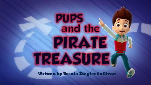PAW Patrol Season 2 Episode 3 - Pups and the Pirate Treasure