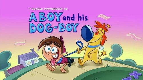 The Fairly OddParents Season 9 Episode 14 - A Boy and His Dog-Boy