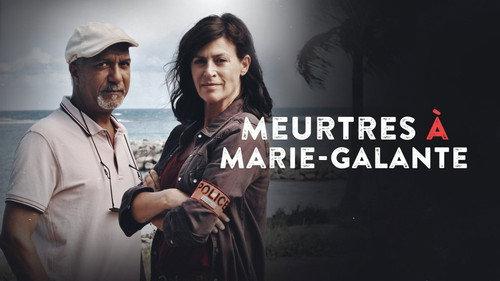 Murders in... Season 9 Episode 3 - Murders in Marie-Galante