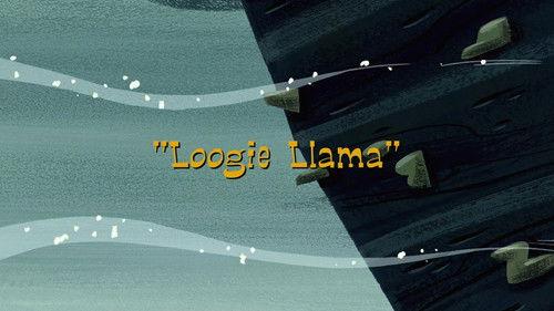 Camp Lazlo Season 1 Episode 16 - Loogie Llama