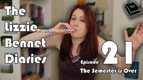 The Lizzie Bennet Diaries Season 1 Episode 21 - The Semester is Over