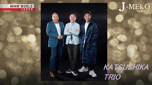 J-MELO Season 21 Episode 7 - KATSUSHIKA TRIO