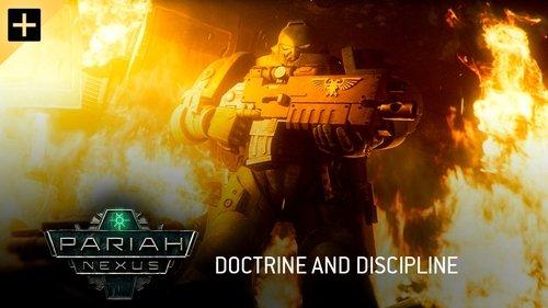 Pariah Nexus Season 1 Episode 2 - Doctrine and Discipline