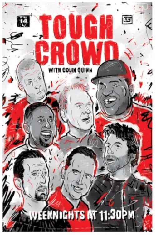 Tough Crowd with Colin Quinn poster