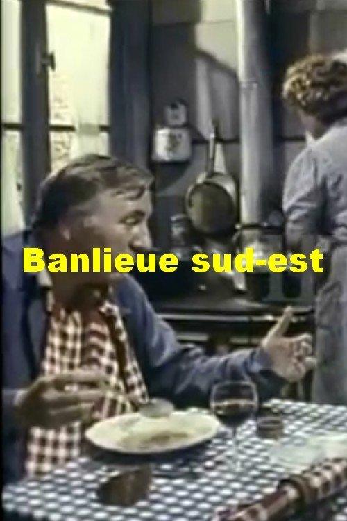 Banlieue Sud-Est poster