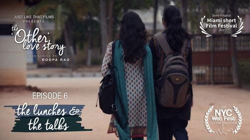 The 'Other' Love Story Season 1 Episode 6 - "the lunches and the walks"